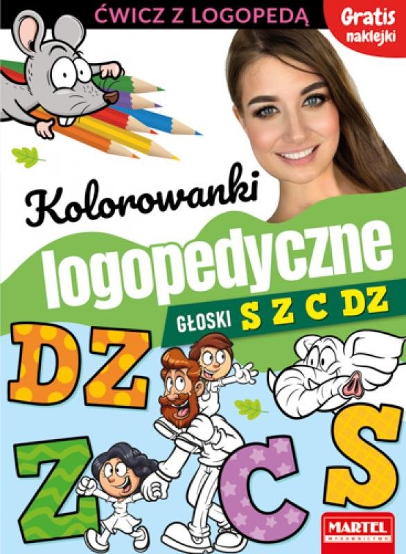 Kolorowanki logopedyczne. Głoski S Z C Dz
