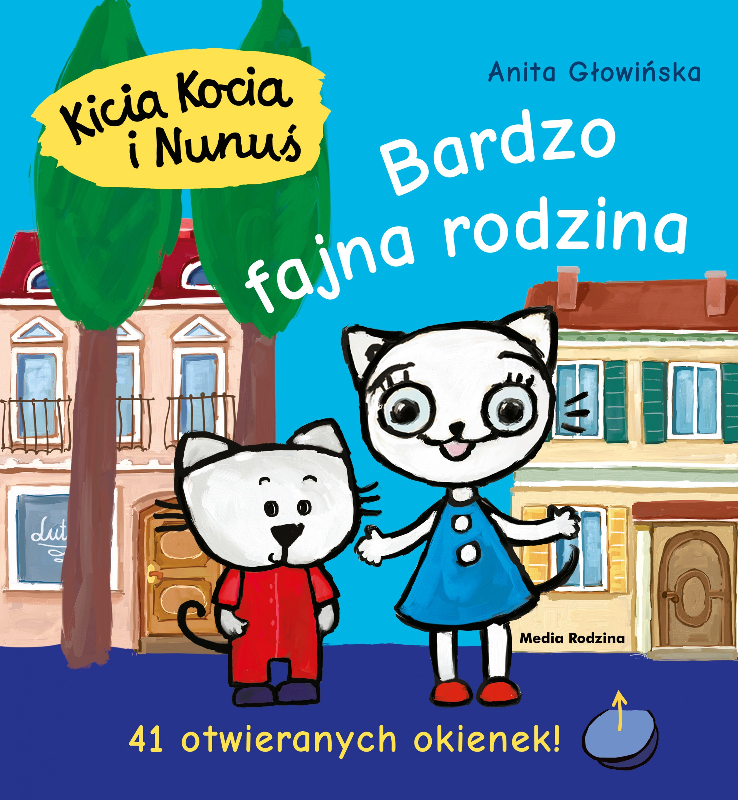 Kicia Kocia i Nunuś. Bardzo fajna rodzina