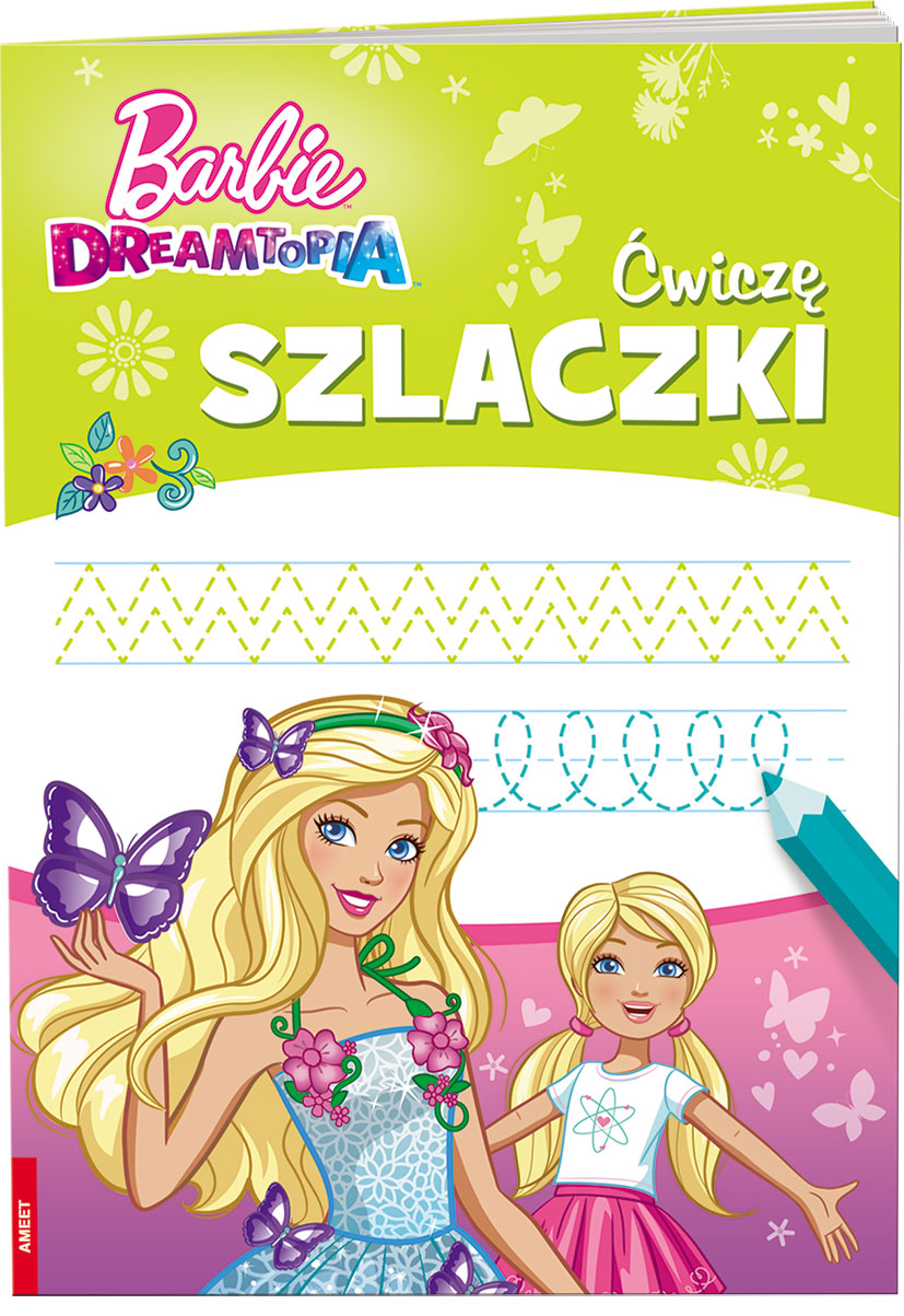 Barbie Dreamtopia. Ćwiczę szlaczki