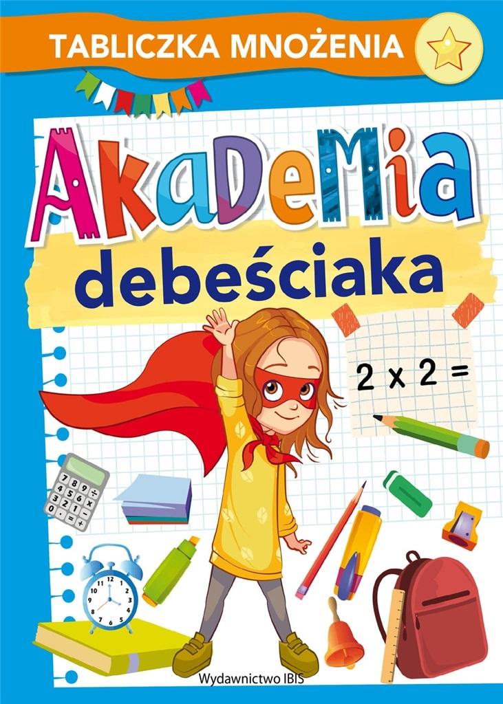 Akademia debeściaka. Tabliczka mnożenia