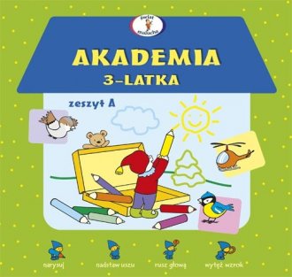 Akademia 3-latka.  Zeszyt A