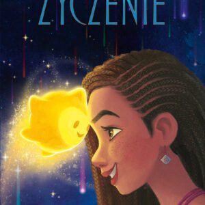 Życzenie. Biblioteczka Przygody. Disney