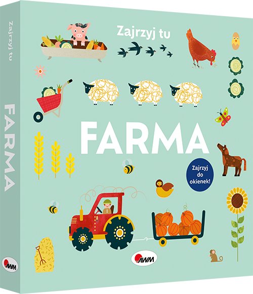 Zajrzyj tu. Farma