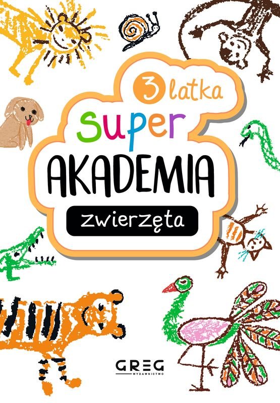 Zwierzęta. Super akademia