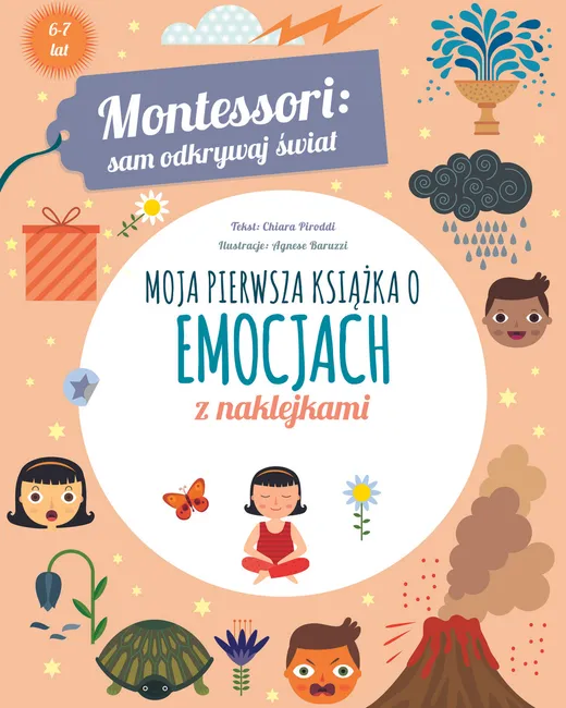 Montessori: sam odkrywaj świat. Moja pierwsza książka o emocjach