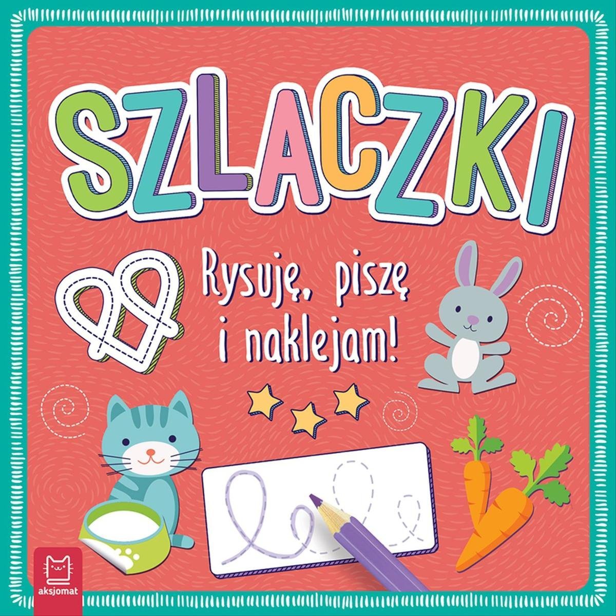 Szlaczki rysuje pisze i naklejam