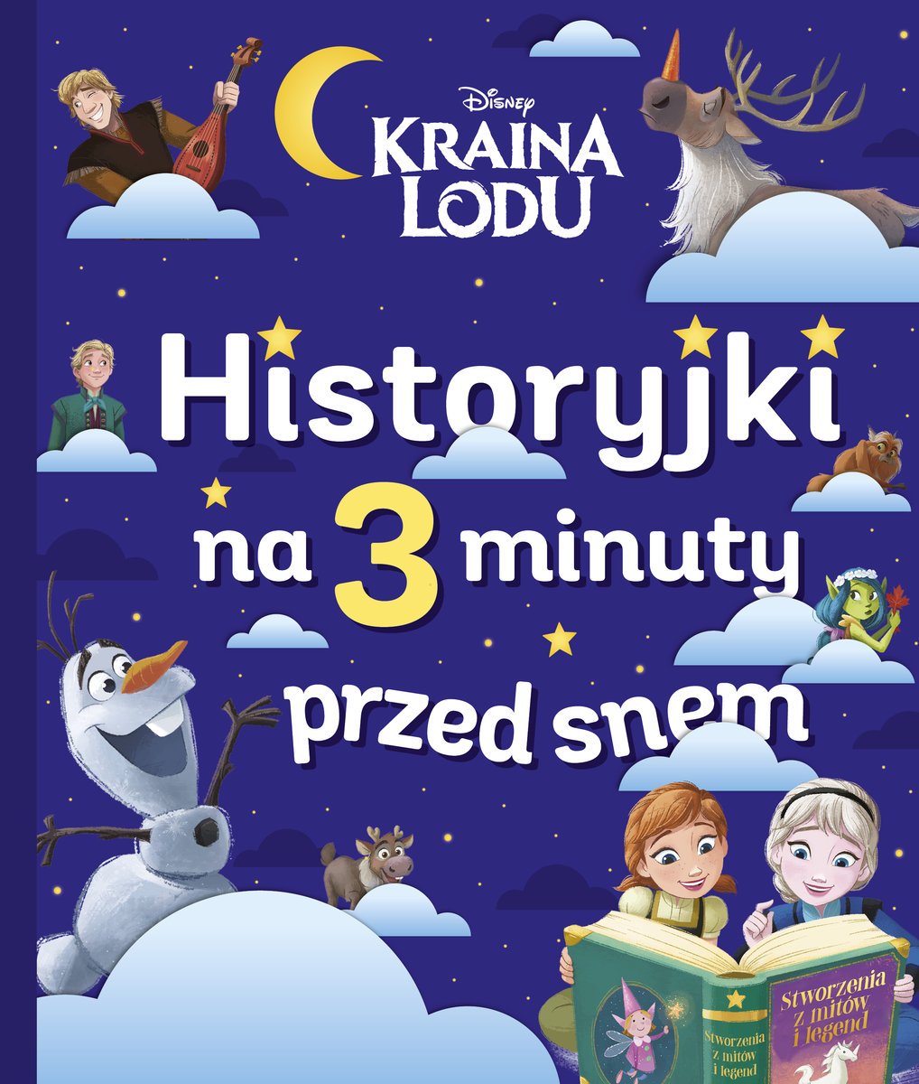 Kraina lodu. Historyjki na 3 minuty przed snem