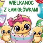 Wielkanoc z lamiglowkami
