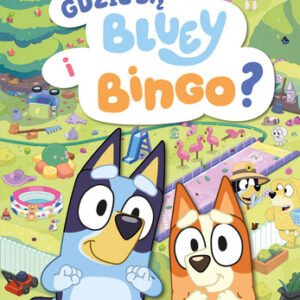 Gdzie sa Bluey i Bingo