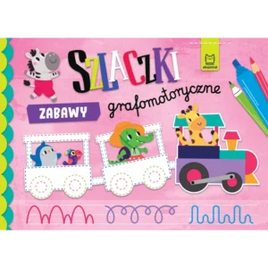 Szkaczki. Zabawy grafomotoryczne
