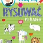 Ucze sie rysowac po sladzie