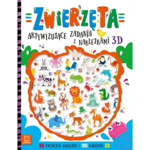 Aktywizujące zadania z naklejkami 3D dla dzieci – Zwierzęta | rozwój i zabawa
