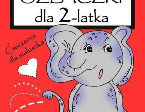 Szlaczki dla 2 latka