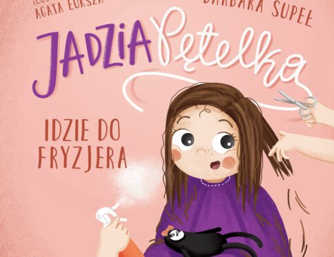 Jadzia Pętelka idzie do fryzjera