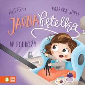 Jadzia Petelka w podróży