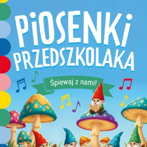 Piosenki przedszkolaka