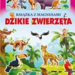 Dzikie zwierzęta ksiazka z magnesami