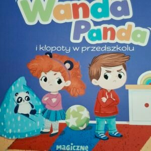 Wanda Panda i klopoty w przedszkolu
