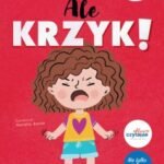 Ale krzyk !