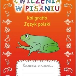 Ćwiczenia w pisaniu. Kaligrafia