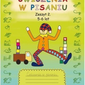 Ćwiczenia w pisaniu . Zeszyt2