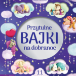 Przytulne bajki na dobranoc