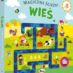 Magiczne ścieżki.  Wieś