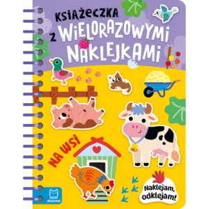 Książeczka z wielorazowymi naklejkami.  Na wsi