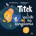 titek-i-sposob-na-zasypianie-b-iext203214506