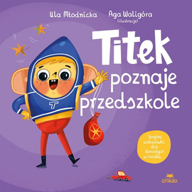 Titek poznaje przedszkole