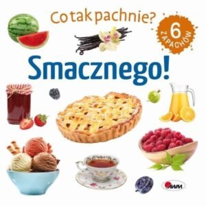 📚🍓 Co tak pachnie? Smacznego! – książka dla dzieci | 🇵🇱 Polski sklep UK
