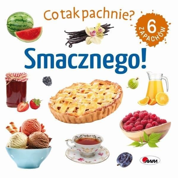 📚🍓 Co tak pachnie? Smacznego! – książka dla dzieci | 🇵🇱 Polski sklep UK