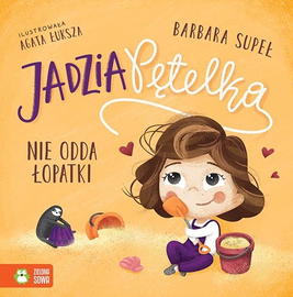 Jadzia Pętelka nie odda łopatki 🪣 – książka dla dzieci